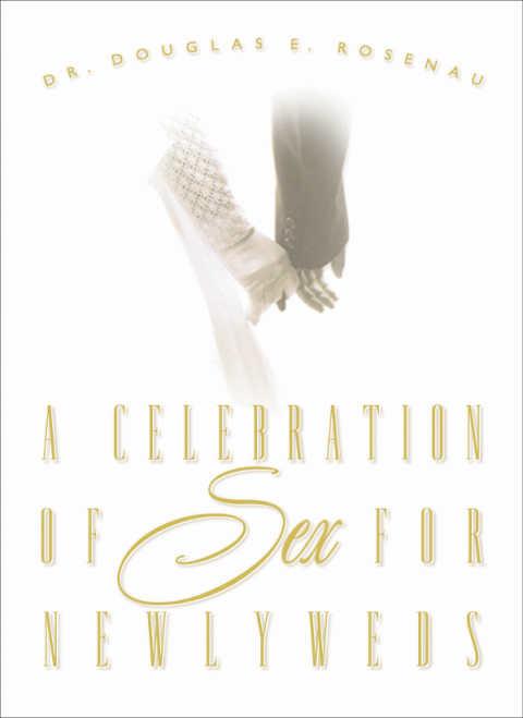 Cover image for book A Celebration of Sex for Newlyweds