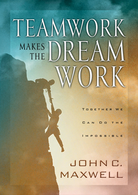 Cover image for book Teamwork Makes the Dream Work
