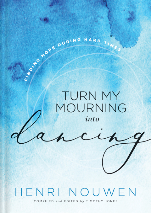 Cover image for book Turn My Mourning into Dancing