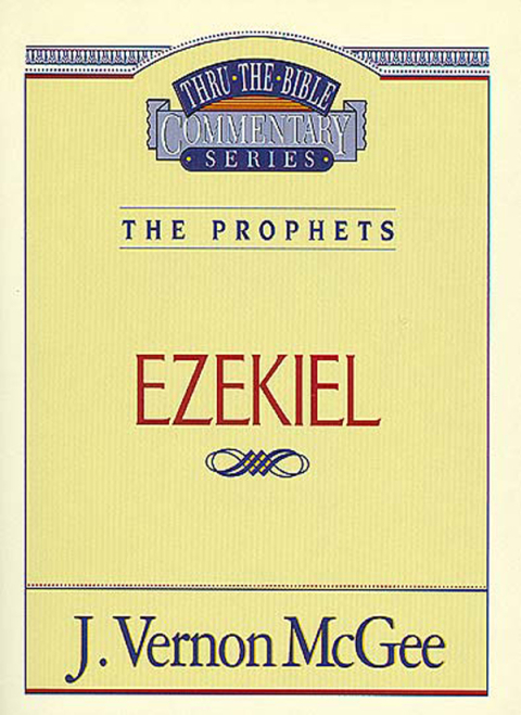 Cover image for book Thru the Bible Vol. 25: The Prophets (Ezekiel)