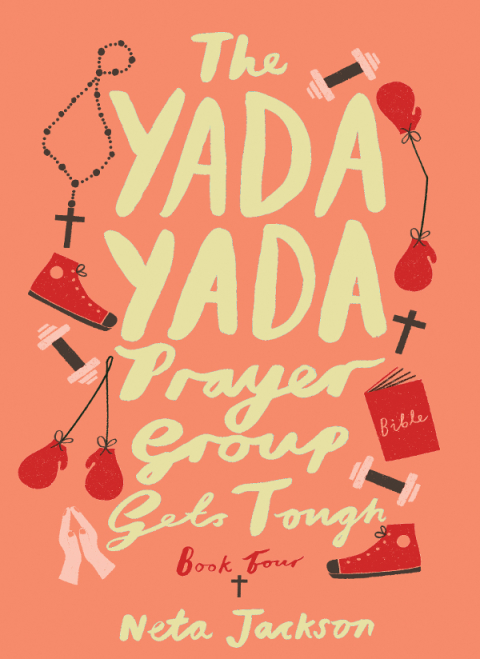 Cover image for book The Yada Yada Prayer Group Gets Tough