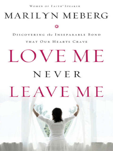 Cover image for book Love Me Never Leave me