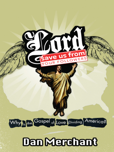 Cover image for book Lord, Save Us From Your Followers