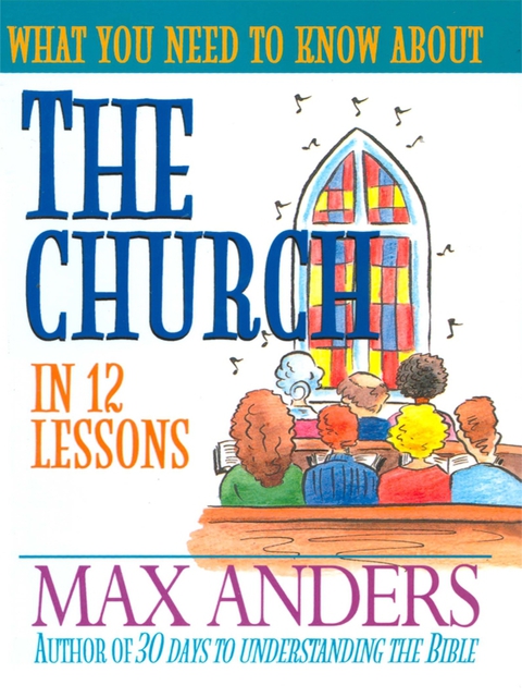 Cover image for book What You Need to Know About the Church
