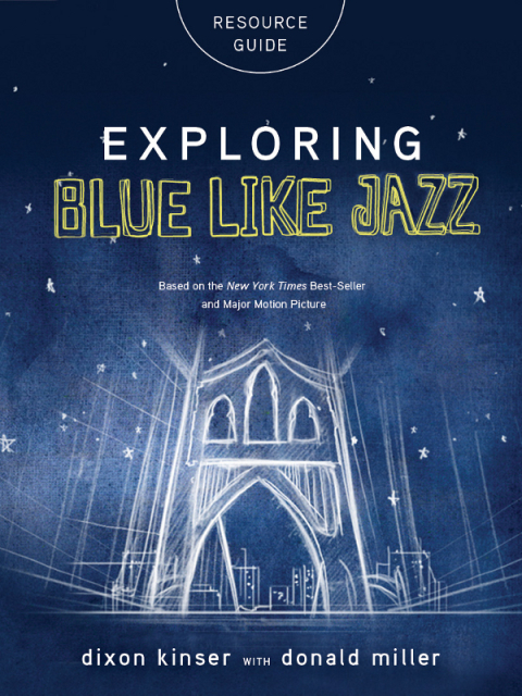 Cover image for book Exploring Blue LIke Jazz Resource Guide