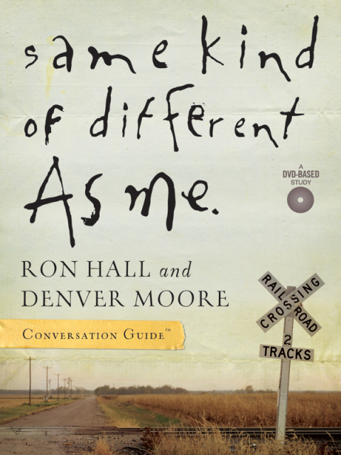 Cover image for book Same Kind of Different As Me Conversation Guide