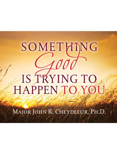 Cover image for book Something Good is Trying to Happen to You