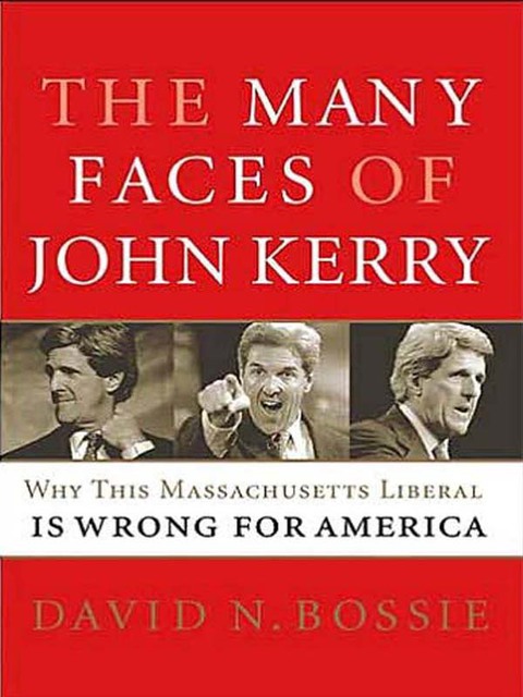 Cover image for book The Many Faces of John Kerry