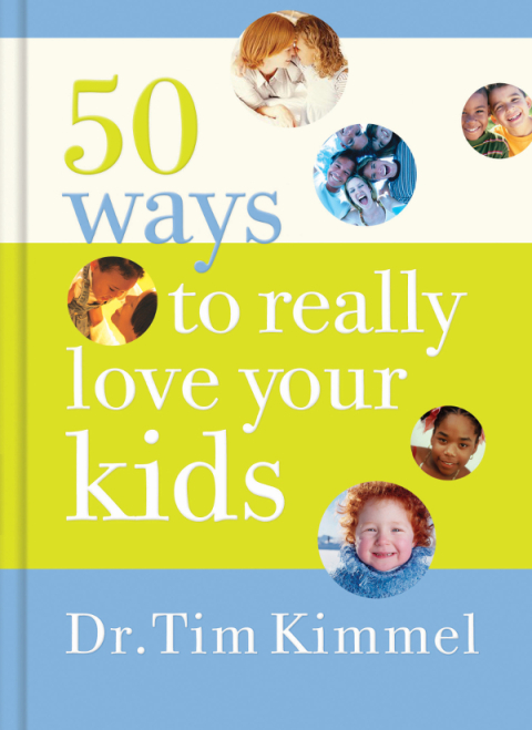 Cover image for book 50 Ways to Really Love Your Kids