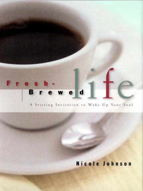 Cover image for book Fresh Brewed Life