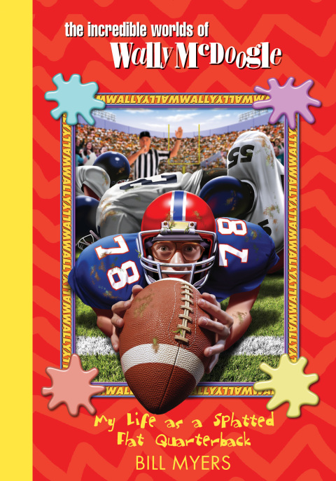Cover image for book My Life as a Splatted Flat Quarterback