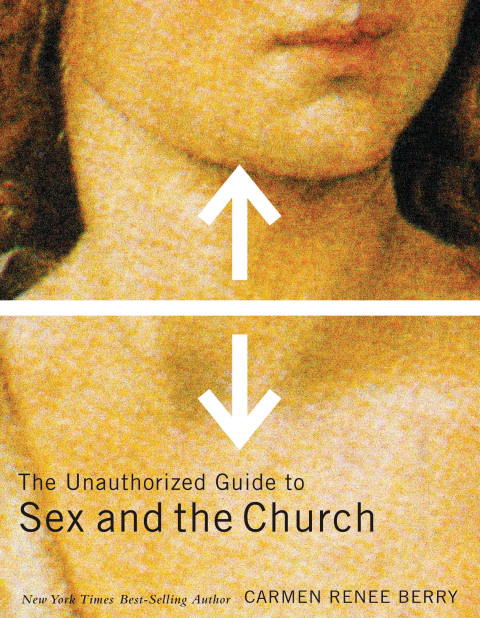 Cover image for book The Unauthorized Guide to Sex and Church