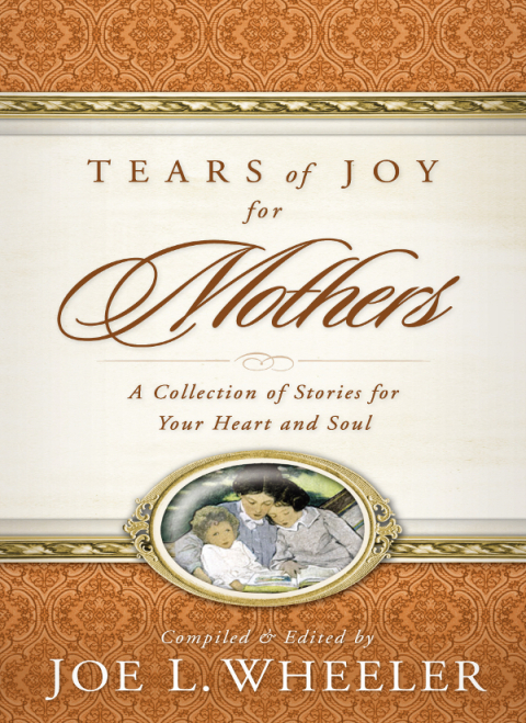 Cover image for book Tears of Joy for Mothers