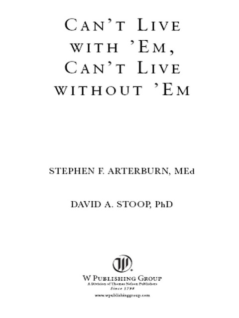 Cover image for book Can't Live with 'Em, Can't Live without 'Em