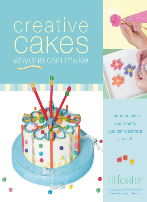 Cover image for book Creative Cakes Anyone Can Make