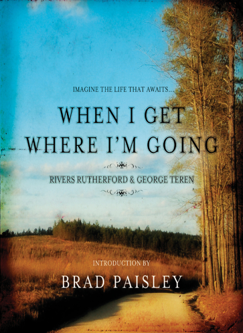 Cover image for book When I Get Where I'm Going