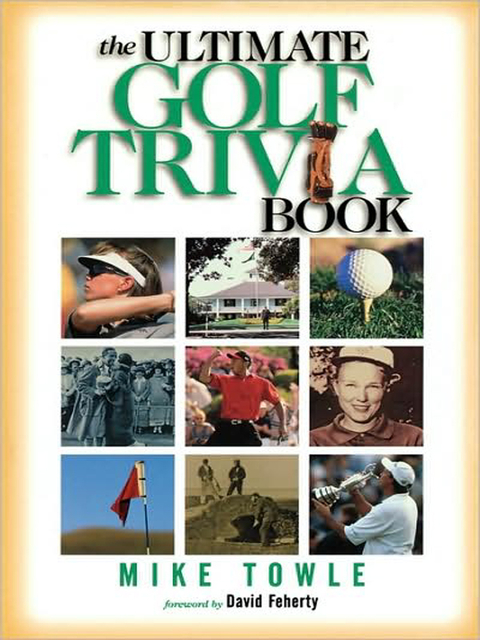 Cover image for book The Ultimate Golf Trivia Book