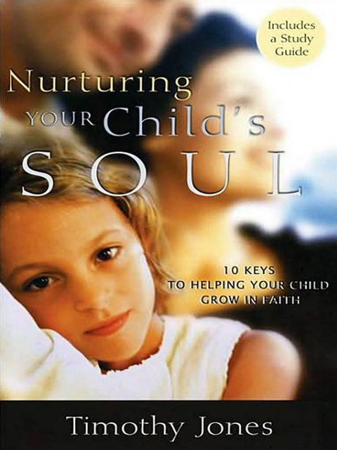 Cover image for book Nurturing Your Child's Soul