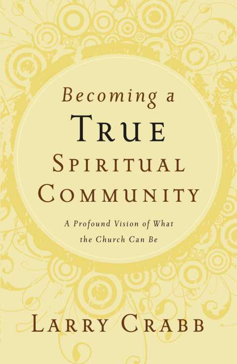 Cover image for book Becoming a True Spiritual Community