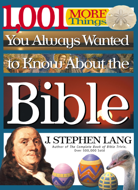 Cover image for book 1,001 MORE Things You Always Wanted to Know About the Bible