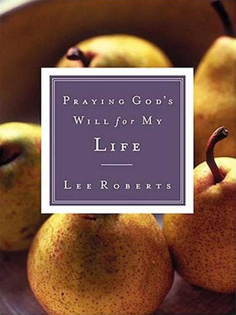 Cover image for book Praying God's Will for My Life