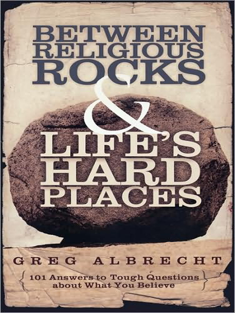 Cover image for book Between Religious Rocks and Life's Hard Places