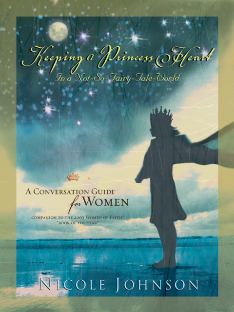 Cover image for book Keeping a Princess Heart in a Not-So-Fairy-Tale World