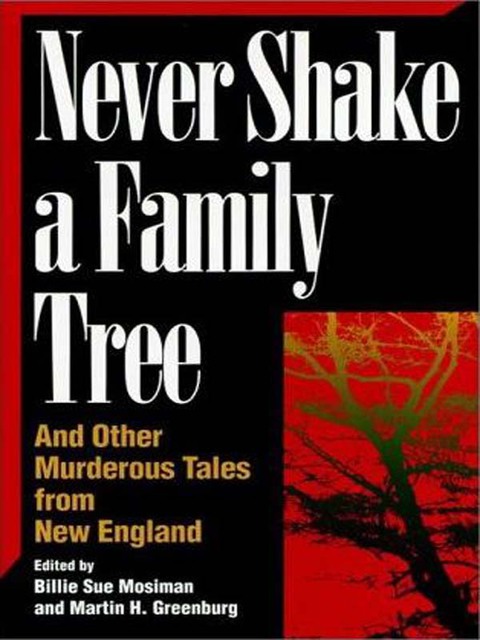 Cover image for book NEVER SHAKE A FAMILY TREE