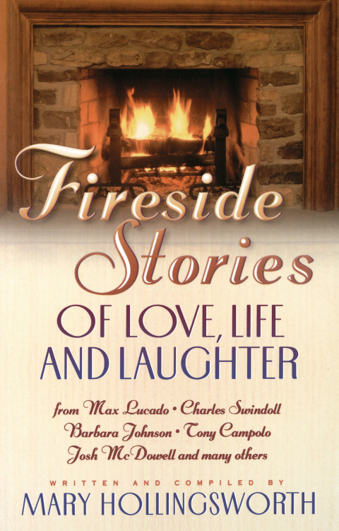 Cover image for book Fireside Stories of Faith, Family and Friendship