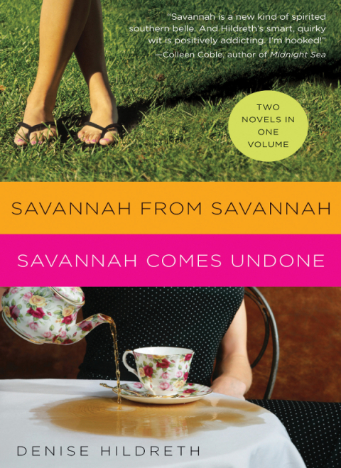 Cover image for book Savannah from Savannah / Savannah Comes Undone (2 novels in 1)
