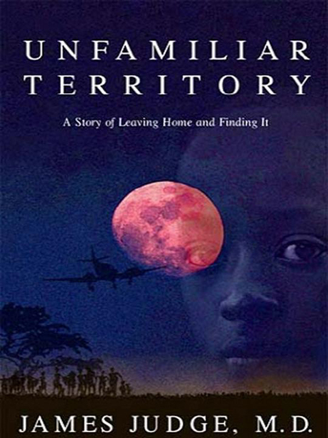 Cover image for book Unfamiliar Territory