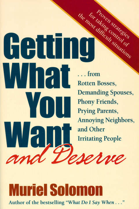 Cover image for book Getting What You Want (and Deserve)