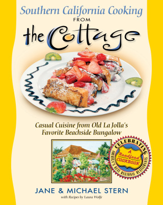 Southern California Cooking from the Cottage