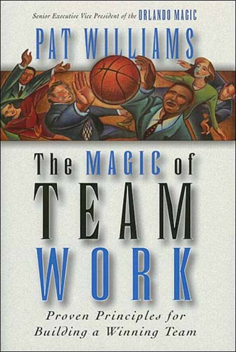 Cover image for book The Magic of Teamwork