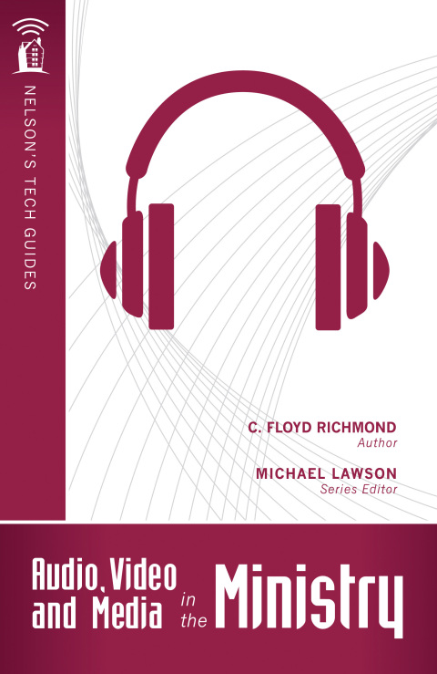 Cover image for book Audio, Video, and Media in the Ministry