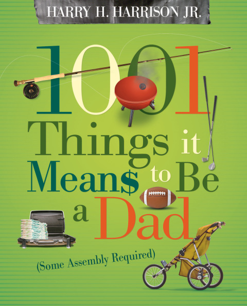 Cover image for book 1001 Things it Means to Be a Dad