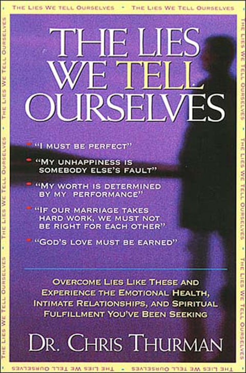 Cover image for book The Lies We Tell Ourselves