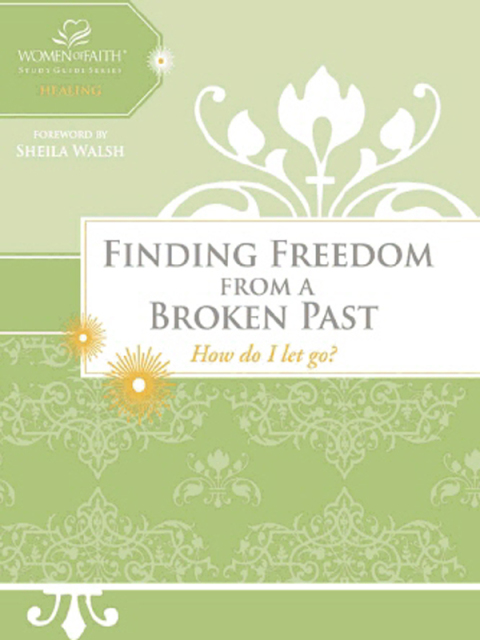 Cover image for book Finding Freedom from a Broken Past