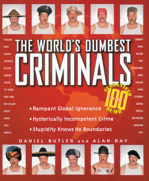 Cover image for book The World's Dumbest Criminals