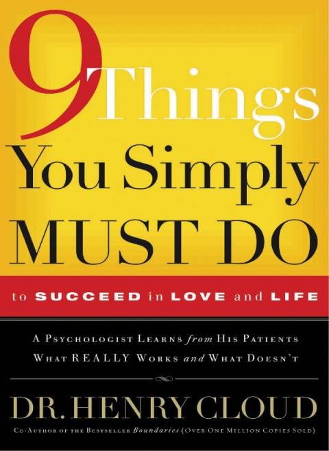 Cover image for book 9 Things You Simply Must Do to Succeed in Love and Life