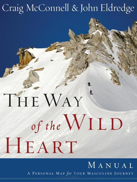 Cover image for book The Way of the Wild Heart Manual