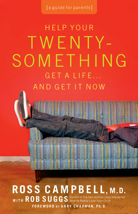 Cover image for book Help Your Twentysomething Get a Life...And Get It Now
