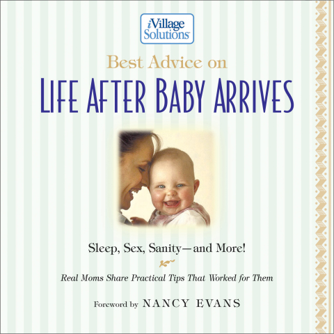 Cover image for book Best Advice on Life After Baby Arrives