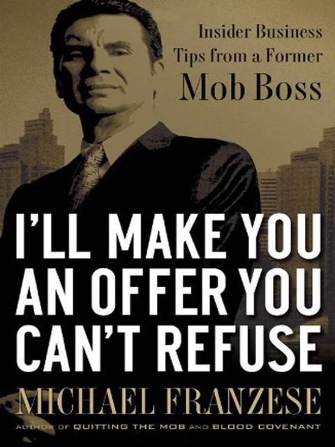Cover image for book I'll Make You an Offer You Can't Refuse