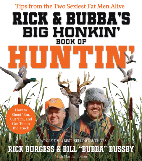 Cover image for book Rick and Bubba's Big Honkin' Book of Huntin'