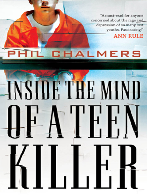 Cover image for book Inside the Mind of a Teen Killer
