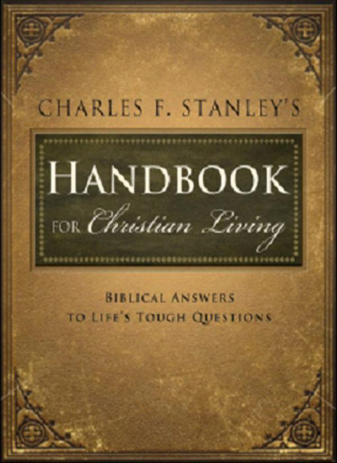 Cover image for book Charles Stanley's Handbook for Christian Living