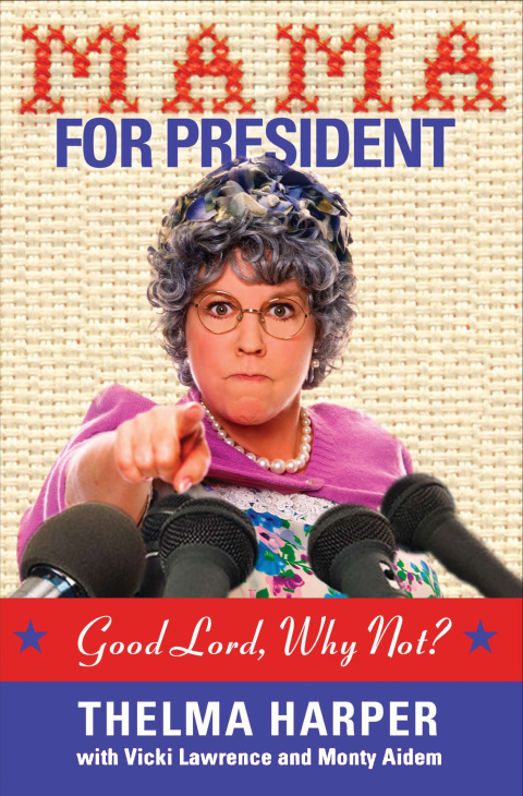 Cover image for book Mama for President