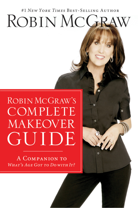 Cover image for book Robin McGraw's Complete Makeover Guide