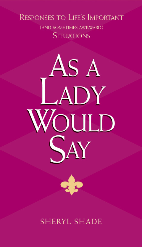 Cover image for book As a Lady Would Say